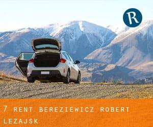 7 Rent Bereziewicz Robert (Leżajsk)