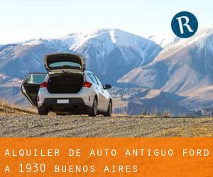 Alquiler de Auto Antiguo Ford a 1930 (Buenos Aires)