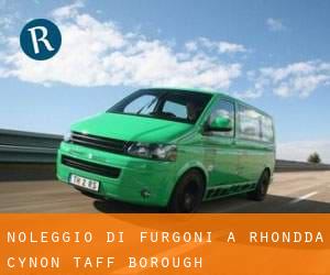 Noleggio di Furgoni a Rhondda Cynon Taff (Borough)