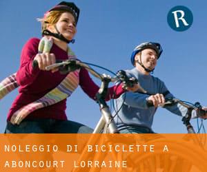 Noleggio di Biciclette a Aboncourt (Lorraine)