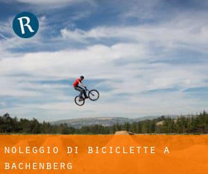 Noleggio di Biciclette a Bachenberg