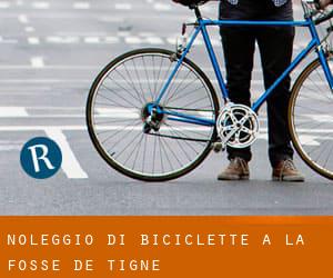 Noleggio di Biciclette a La Fosse-de-Tigné