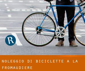 Noleggio di Biciclette a La Fromaudière