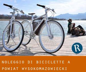Noleggio di Biciclette a Powiat wysokomazowiecki