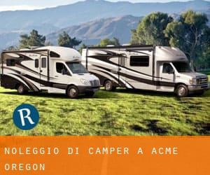 Noleggio di Camper a Acme (Oregon)