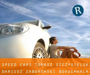 Speed Cars Tomasz Szczygielski Dariusz Zaborowski (Boguchwała)
